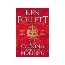 ISBN Evening and the Morning: The Prequel to The Pillars of the Earth livre Roman Anglais