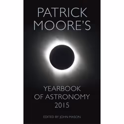ISBN Patrick Moore's Yearbook of Astronomy 2015, Anglais, Couverture rigide, 400 pages