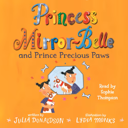 ISBN Princess Mirror-Belle and Prince Precious Paws, Anglais, Livre broché, 96 pages