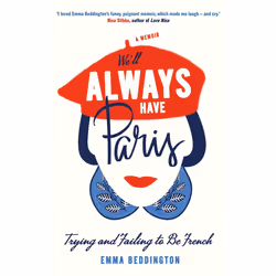 ISBN We'll Always Have Paris, Anglais, Livre broché, 352 pages