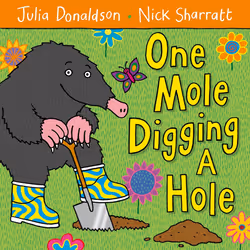 ISBN One Mole Digging A Hole, Anglais, Couverture rigide, 22 pages