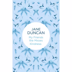 ISBN My Friends the Misses Kindness, Anglais, Couverture rigide, 230 pages
