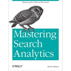 O'Reilly Mastering Search Analytics livre Business & finance
