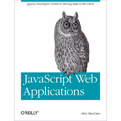 O'Reilly JavaScript Web Applications, 280 pages