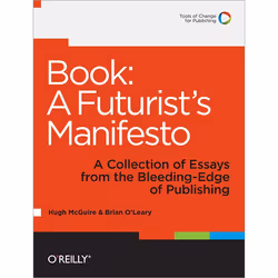 O'Reilly Book: A Futurist's Manifesto, Informatique et Internet, Anglais
