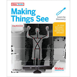 O'Reilly Making Things See livre Education