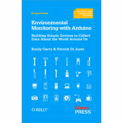 O'Reilly Environmental Monitoring with Arduino, 100 pages