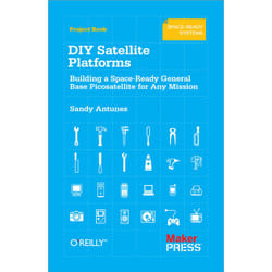 O'Reilly DIY Satellite Platforms livre