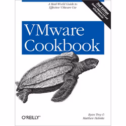 O'Reilly VMware Cookbook, 2nd Edition, Informatique et Internet, 364 pages