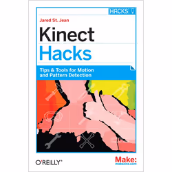 O'Reilly Kinect Hacks, Education, 280 pages