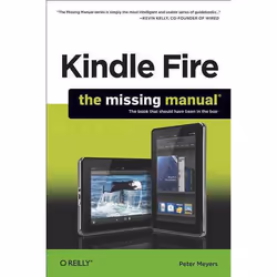 O'Reilly Kindle Fire: The Missing Manual, 275 pages