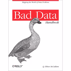 O'Reilly Bad Data Handbook
