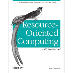 O'Reilly Resource-Oriented Computing with NetKernel livre & manuel de logiciels
