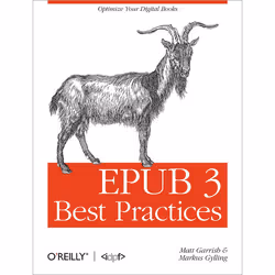 O'Reilly EPUB 3 Best Practices, 372 pages