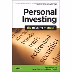 O'Reilly Personal Investing: The Missing Manual, 256 pages