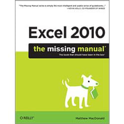 O'Reilly Excel 2010: The Missing Manual livre & manuel de logiciels