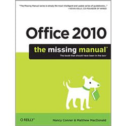O'Reilly Office 2010: The Missing Manual livre & manuel de logiciels