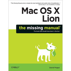 O'Reilly Mac OS X Lion: The Missing Manual livre