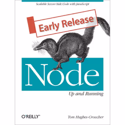 O'Reilly Node: Up and Running, 200 pages