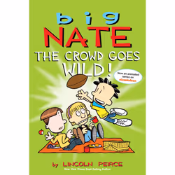 ISBN Big Nate: The Crowd Goes Wild!, fiction litéraire, Anglais, Livre broché, 224 pages