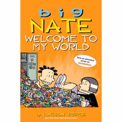ISBN Big Nate: Welcome to My World, fiction litéraire, Anglais, Livre broché, 176 pages