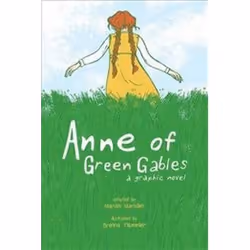 ISBN Anne of Green Gables : A Graphic Novel, comédies & nouvelles graphiques, Anglais, 231 pages