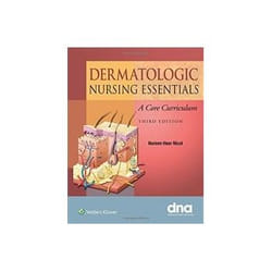 Dermatologic Nursing Essentials: A Core Curriculum (Paperback)
