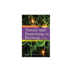 An Introduction to Theory and Reasoning in Nursing - [Version Originale]
