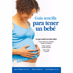 ISBN Guia sencilla para tener un bebe [The Simple Guide to Having a Baby], Education, Anglais, Livre broché, 288 pages