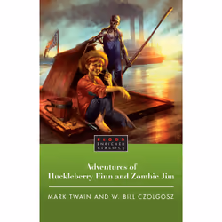 ISBN The Adventures of Huckleberry Finn and Zombie Jim, Anglais, Livre de poche, 288 pages