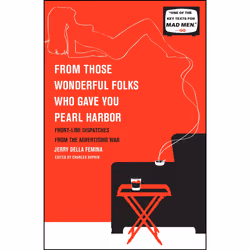 ISBN From Those Wonderful Folks Who Gave You Pearl Harbor, Anglais, Livre de poche, 288 pages