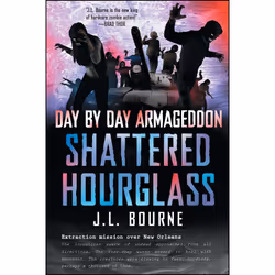 ISBN Day by Day Armageddon: Shattered Hourglass, Anglais, Livre de poche, 336 pages