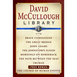 David McCullough Library E-book Box Set - 1776, Brave Companions, The Great Bridge, John Adams, The Johnstown Flood, Mornings on Horseback, Path Between the Seas, Truman, The Course of Human Events