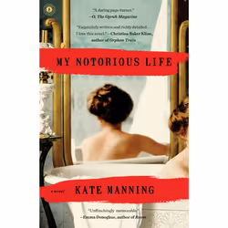 ISBN My Notorious Life, Anglais, Livre de poche, 464 pages