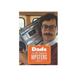 ISBN Dads are the Original Hipsters livre Humoristique Anglais 136 pages