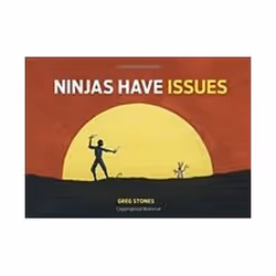 ISBN Ninjas Have Issues, comédies & nouvelles graphiques, Anglais, Couverture rigide, 64 pages