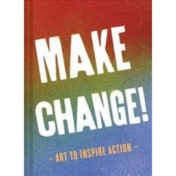 ISBN Make Change! livre Art & design Anglais Couverture rigide 160 pages
