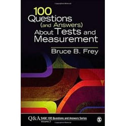 ISBN 100 Questions (and Answers) About Tests and Measurement (SAGE 100 Questions and Answers)