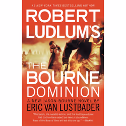 ISBN Robert Ludlum's (TM) The Bourne Dominion, Thrillers, Anglais, Livre broché, 464 pages
