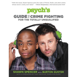 ISBN Psych's Guide to Crime Fighting for the Totally Unqualified
