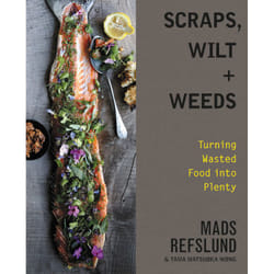 ISBN Scraps, Wilt & Weeds livre Cooking Anglais Couverture rigide 304 pages