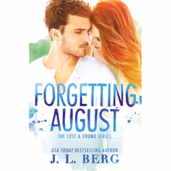ISBN Forgetting August, Romance, Anglais, Livre broché, 384 pages