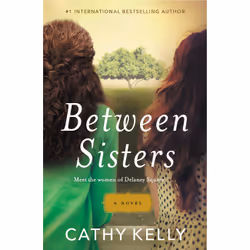 ISBN Between Sisters, Fiction, Anglais, Livre broché, 464 pages