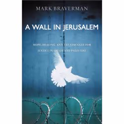 ISBN A Wall in Jerusalem, Religion, Anglais, Livre broché, 288 pages