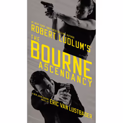 ISBN Robert Ludlum's (TM) The Bourne Ascendancy, Thrillers, Anglais, 592 pages