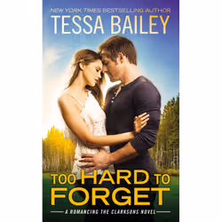 ISBN Too Hard to Forget, Romance, Anglais, 336 pages