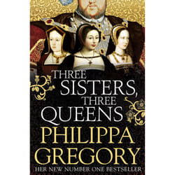 Simon & Schuster THREE SISTERS THREE QUEENS livre histoire Anglais