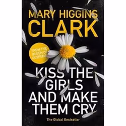 ISBN Kiss the Girls and Make Them Cry, Thrillers, Anglais, Livre broché, 400 pages