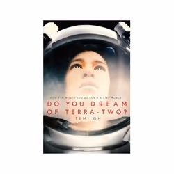 ISBN Do You Dream of Terra Two?, Roman, Anglais, 528 pages