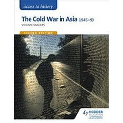Access To History: The Cold War In Asia 1945-93 Second Edition (Paperback)
